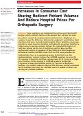 Cover page: Increases In Consumer Cost Sharing Redirect Patient Volumes And Reduce Hospital Prices For Orthopedic Surgery