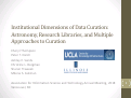 Cover page: Institutional Dimensions of Data Curation:Astronomy, Research Libraries, and MultipleApproaches to Curation