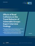 Cover page: Effects of Road Collisions on the Travel Behavior of Vulnerable Groups:Expert Interview Findings