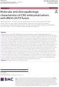 Cover page: Molecular and clinicopathologic characteristics of CNS embryonal tumors with BRD4::LEUTX fusion.