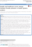 Cover page: Health and healthcare access among Zambia’s female prisoners: a health systems analysis