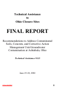 Cover page: Technical assistance to Ohio closure sites; Recommendations to address contaminated soils, 
concrete, and corrective action management unit/groundwater contamination at Ashtabula, Ohio