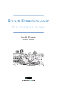 Cover page: Systems Entrepreneurships: My 50-Year Journey at UCLA