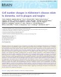 Cover page: Cell number changes in Alzheimer’s disease relate to dementia, not to plaques and tangles