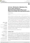 Cover page: Intrinsic Motivation Mediates the Association Between Exercise-Associated Affect and Physical Activity Among Adolescents.