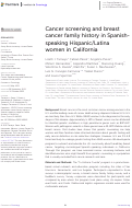 Cover page: Cancer screening and breast cancer family history in Spanish-speaking Hispanic/Latina women in California