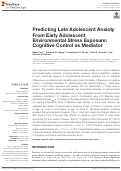 Cover page: Predicting Late Adolescent Anxiety From Early Adolescent Environmental Stress Exposure: Cognitive Control as Mediator