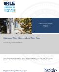 Cover page: Minimum Wage Effects in Low-Wage Areas. Working Paper #106-19