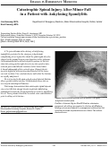 Cover page: Catastrophic Spinal Injury After Minor Fall in a Patient with Ankylosing Spondylitis