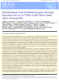 Cover page: Randomized trial of bilateral gene therapy injection for m.11778G&gt;A MT-ND4 Leber optic neuropathy