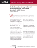 Cover page: Health Disparities Among California’s Nearly Four Million Low-Income Nonelderly Adult Women