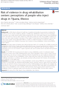 Cover page: Risk of violence in drug rehabilitation centers: perceptions of people who inject drugs in Tijuana, Mexico