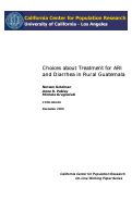 Cover page: Choices about Treatment for ARI and Diarrhea in Rural Guatemala