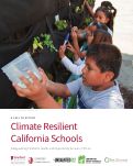 Cover page of Climate-Resilient California Schools: A Call to Action