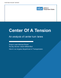 Cover page: Center of a Tension: An Analysis of Center Turn Lanes