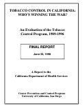 Cover page: Tobacco Control In California: Who's Winning The War? An Evalution of the Tobacco Control Program, 1989-1996
