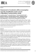 Cover page: Assessment of moderate coffee consumption and risk of epithelial ovarian cancer: a Mendelian randomization study