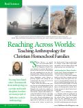 Cover page: Reaching Across Worlds: Teaching Anthropology for Christian Homeschool Families