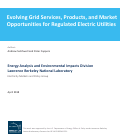Cover page: Evolving Grid Services, Products, and Market Opportunities for Regulated Electric Utilities