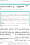 Cover page: Do African-American men need separate prostate cancer screening guidelines?