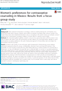 Cover page: Women’s preferences for contraceptive counseling in Mexico: Results from a focus group study