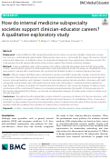 Cover page: How do internal medicine subspecialty societies support clinician-educator careers? A qualitative exploratory study
