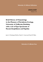 Cover page: Brief History of Herpetology in the Museum of Vertebrate Zoology, University of California, Berkeley, with a List of Type Specimens of Recent Amphibians and Reptiles