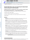 Cover page: Mental Health Status, Need, and Unmet Need for Mental Health Services Among U.S. Pacific Islanders