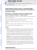 Cover page: Staged Treatment in Early Psychosis: A sequential multiple assignment randomised trial of interventions for ultra high risk of psychosis patients