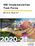 Cover page: HSI Implementation Task Force Annual Report, 2020-21