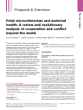 Cover page: Fetal microchimerism and maternal health: A review and evolutionary analysis of cooperation and conflict beyond the womb