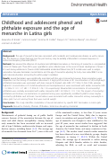Cover page: Childhood and adolescent phenol and phthalate exposure and the age of menarche in Latina girls
