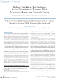 Cover page: PRO: Patients With Metastatic/Recurrent Cervical Cancer Should be Treated With Cisplatin Plus Paclitaxel