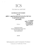 Cover page: Architecture and compiler for an ANSI C-targeting reduced instruction set core for embedded systems (ANTARES)