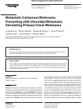 Cover page: Metastatic Cutaneous Melanoma Presenting with Choroidal Metastasis Simulating Primary Uveal Melanoma
