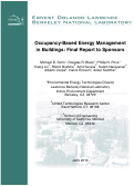 Cover page: Occupancy-Based Energy Management in Buildings:  Final Report to Sponsors