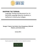 Cover page of Mapping the Terrain: Language Testing and Placement for US-Educated Language Minority Students in California's Community Colleges [FULL REPORT]