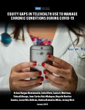 Cover page: Equity Gaps in Telehealth Use To Manage Chronic Conditions During COVID-19