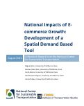 Cover page: National Impacts of E-commerce Growth: Development of a Spatial Demand Based Tool