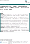 Cover page: Association between tobacco and alcohol use among young adult bar patrons: a cross-sectional study in three cities