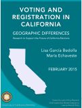 Cover page of Voting and Registration in California: Geographic Differences