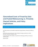 Cover page: Generalized Costs of Travel by Solo and Pooled Ridesourcing vs. Privately Owned Vehicles, and Policy Implications