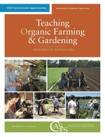 Cover page: Teaching Organic Farming and Gardening: Resources for Instructors, 3rd Edition. Part 2 - Applied Soil Science