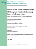 Cover page: Policy Options for Encouraging Energy Efficiency Best Practices in Shandong Province's Cement Industry