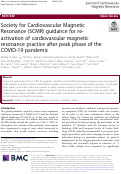 Cover page: Society for Cardiovascular Magnetic Resonance (SCMR) guidance for re-activation of cardiovascular magnetic resonance practice after peak phase of the COVID-19 pandemic