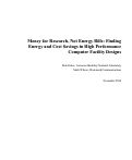 Cover page: Money for Research, Not for Energy Bills:  Finding Energy and Cost Savings in High Performance Computer Facility Designs