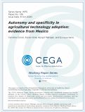 Cover page: Autonomy and Specificity In Agricultural Technology Adoption: Evidence from Mexico