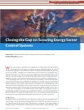 Cover page: Closing the Gap on Securing Energy Sector Control Systems [Guest editors' introduction]