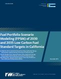 Cover page of Fuel Portfolio Scenario Modeling (FPSM) of 2030 and 2035 Low CarbonFuel Standard Targets in California