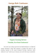 Cover page: Amigo Bob Cantisano: Organic Farming Advisor, Founder, Ecological Farming Conference